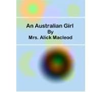 An Australian Girl (ebook)