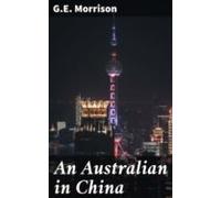 An Australian In China (ebook)