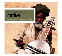 An Authentic Musical Journey - The Essence of India
