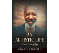 An Autistic Life: A Proud Victim of Hope