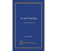 An auto-biography: a tale of truth-and Ruth