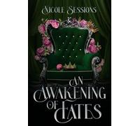 An Awakening of Fates: The Awakening: Book One: 1