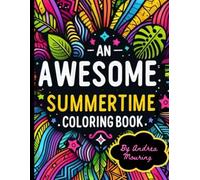 An Awesome Summertime Coloring Book