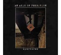 An Axis Of Perdition - An Axis Of Perdition - Apertures