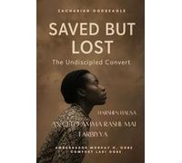 An Ceto Amma Rashi - Mai Tarbiyya: "An cece ta sau biyar... amma ba ta taba yin almajiri sau daya ba." Labarin da ke bayyana ɓacin ran sama - da begen Ikilisiya.