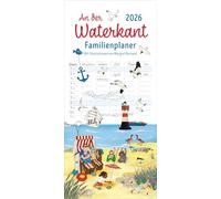 An der Waterkant Familienplaner 2026 - Margret Bernard: Familienkalender mit 5 Spalten. Liebevoll illustrierter Familien-Wandkalender mit Schulferien. Wandplaner 2026 für Nordsee- und Ostsee-Fans.