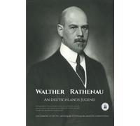 An Deutschlands Jugend (Zum Gedenken an den 100. Jahrestag der Ermordung des deutschen Außenministers)
