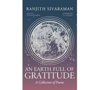 An Earth Full of Gratitude: A Collection of Poems