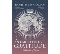 An Earth Full of Gratitude: A Collection of Poems