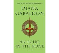 An Echo in the Bone: A Novel (Dell) [Idioma Inglés]: 7 (Outlander)