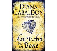 An Echo in the Bone: Outlander Novel 7 [Idioma Inglés]