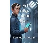 An Echo of a Falling Star