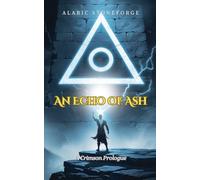 An Echo of Ash: A Crimson Prologue (The Sundered Crown)