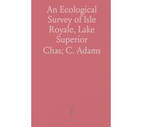 An Ecological Survey of Isle Royale, Lake Superior