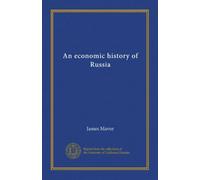 An economic history of Russia (v.1)