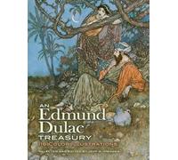 An Edmund Dulac Treasury: 116 Color Illustrations (Dover Fine Art, History of Art): 110 Color Illustrations
