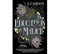 An Education in Malice