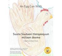 An Egg Can Walk: The Wisdom of Patience and Chickens in Afaan Oromo and English