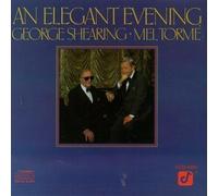 An Elegant Evening by George Shearing & Mel Torme (1986-01-31)