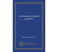 An elementary Spanish grammar
