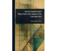 An Elementary Treatise On Analytic Geometry