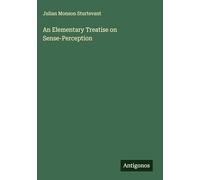 An Elementary Treatise on Sense-Perception