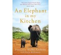 An Elephant In My Kitchen (ebook)