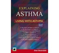 An Emerald Guide to Explaining Asthma