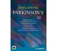 An Emerald Guide to Explaining Parkinson's: Revised Edition 2025
