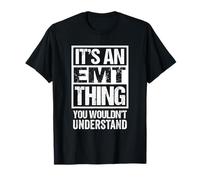 An EMT Thing You Wouldn't Understand Ambulance Paramedic Camiseta
