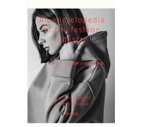 An encyclopedia of the fashion industry