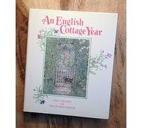 An English Cottage Year