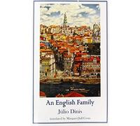An English Family: (Scenes from Oporto Life) (Dedalus European Classics)