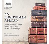 An Englishman Abroad / La Serenissima & Adrian Chandler