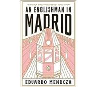An Englishman In Madrid