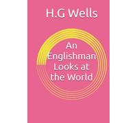 An Englishman Looks at the World