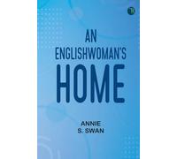 An Englishwoman's Home