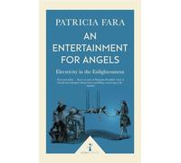 An Entertainment For Angels. Icon Science: Electricity in the Enlightenment