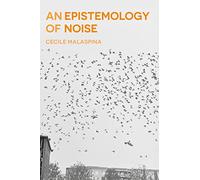 An Epistemology of Noise