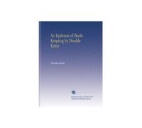 An Epitome of Book-Keeping by Double Entry