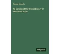 An Epitome of the Official History of New South Wales