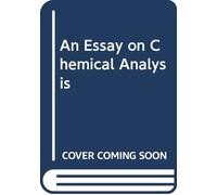 An Essay on Chemical Analysis