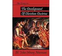 An Essay on the Development of Christian Doctrine