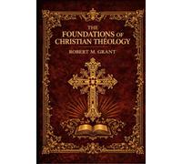 An Essay on the Development of Christian Doctrine: A Landmark Study on the Growth and Continuity of Christian Doctrine (Annotated)