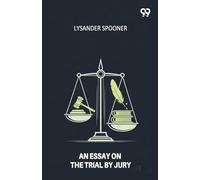An Essay On The Trial By Jury