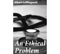 An Ethical Problem (ebook)