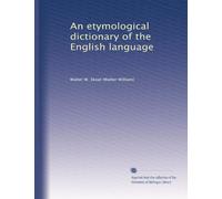 An etymological dictionary of the English language