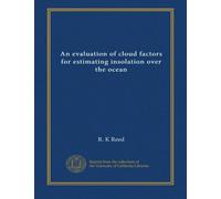 An evaluation of cloud factors for estimating insolation over the ocean