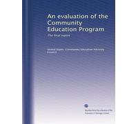An evaluation of the Community Education Program: The final report