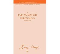 An Evelyn Waugh Chronology (Author Chronologies Series)